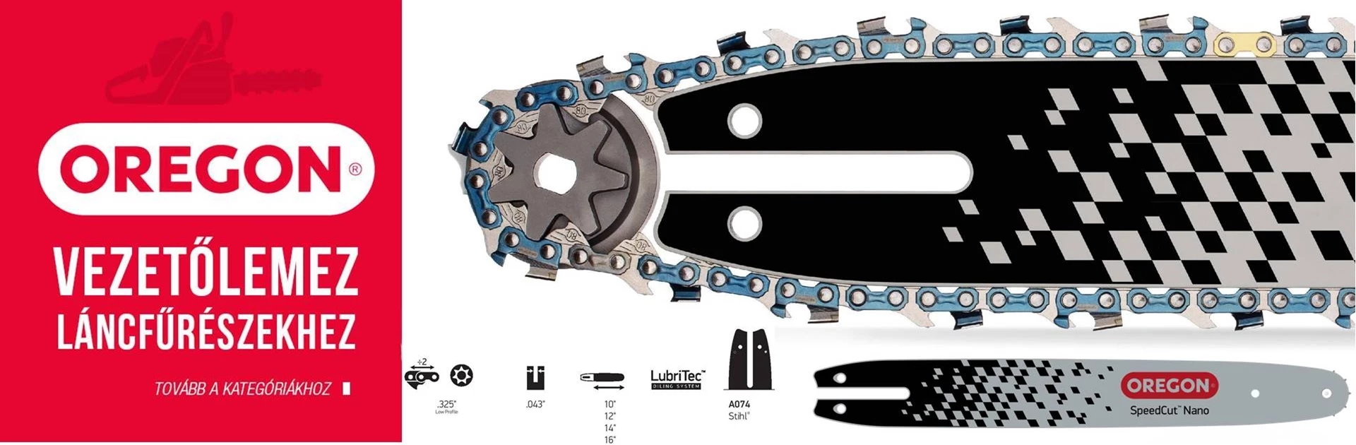OREGON® SPEEDCUT™ NANO LÁNC+VEZETŐLEMEZ+CSILLAGKERÉK RENDSZER